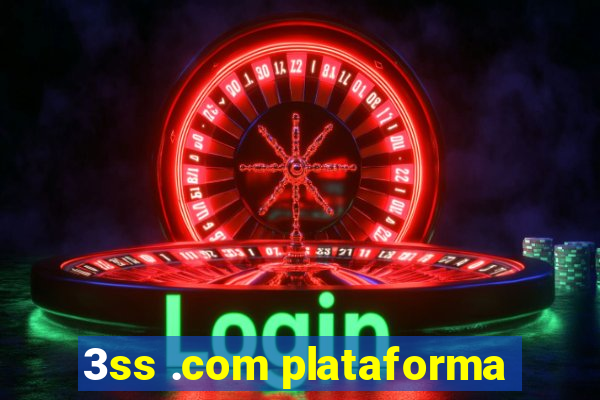 3ss .com plataforma